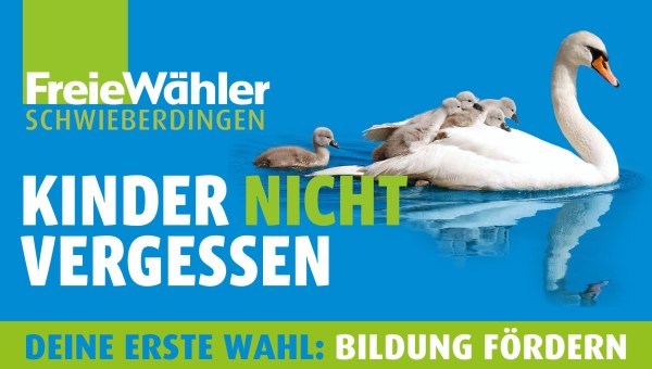 Kinder nicht vergessen – Betreuung + Bildung!